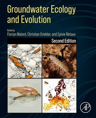 Groundwater Ecology and Evolution by Malard, Florian