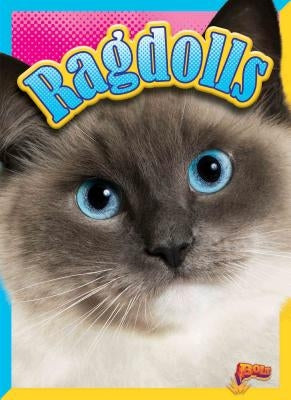 Ragdolls by Clausen-Grace, Nicki
