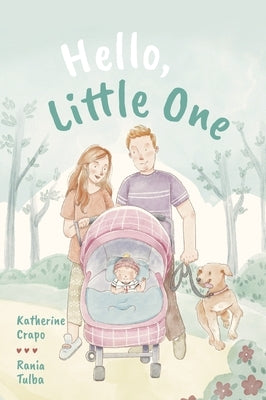 Hello, Little One by Crapo, Katherine