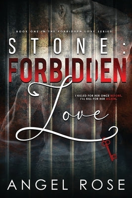Stone: Forbidden Love: The Forbidden Love Series by Webb, Silla