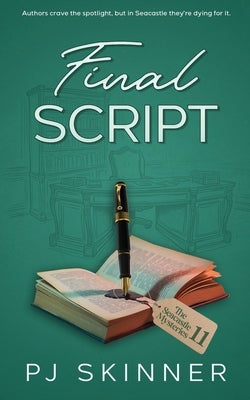 Final Script: A gripping British Cozy Mystery by Skinner, Pj