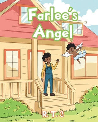 Farlee's Angel by R. T. 3.