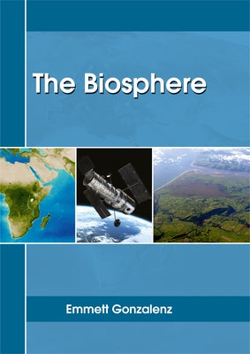 The Biosphere by Gonzalenz, Emmett