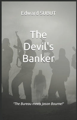 The Devil's Banker by Subut, Edward