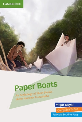 Paper Boats: An Anthology of Short Short Stories by Duyal, Yasar