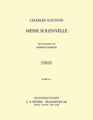 Messe Solennelle En l'Honneur de Sainte Cécile (St. Cecilia Mass) (Violin 2 Part): Part(s) by Gounod, Charles