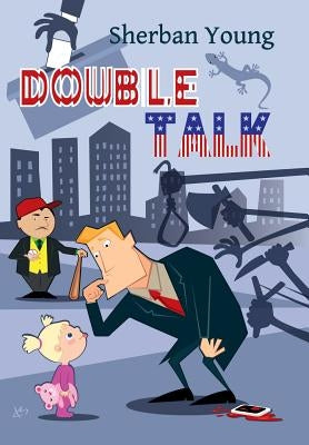Double Talk: A Warren Kingsley Mystery by Young, Sherban