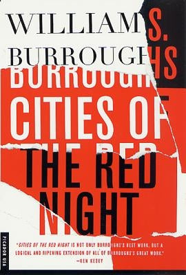 Cities of the Red Night by Burroughs, William S.