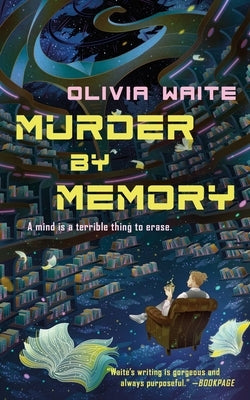 Murder by Memory by Waite, Olivia
