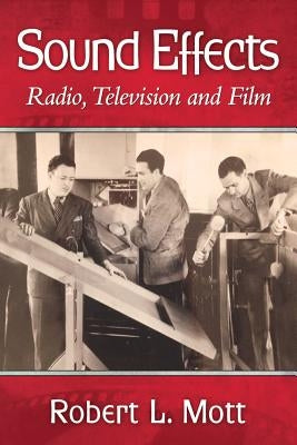 Sound Effects by Mott, Robert L.