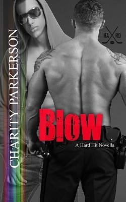 Blow by Parkerson, Charity