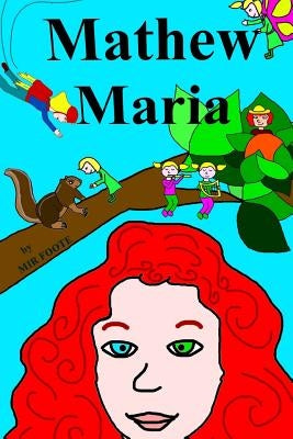 Mathew Maria by Foote, Mir