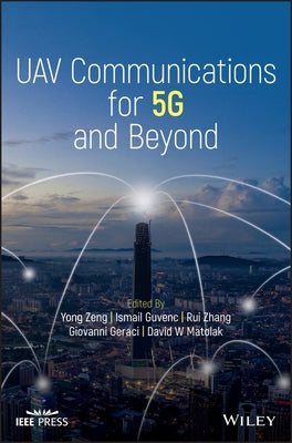 Uav Communications for 5g and Beyond by Zeng, Yong