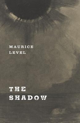 The Shadow by Level, Maurice
