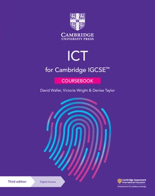 Cambridge Igcse(tm) Ict Coursebook with Digital Access (2 Years) by Waller, David