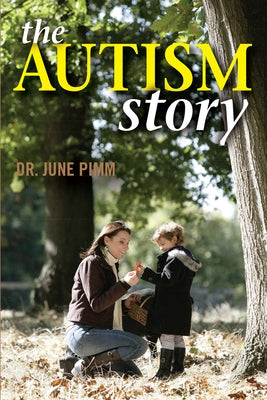 The Autism Story by Pimm, June