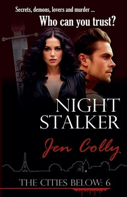 Night Stalker by Colly, Jen