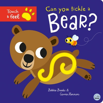 Can You Tickle a Bear? by Brooks, Bobbie