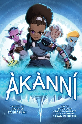 Kugali Ink: Àkànní by Tagbajumi, Jessica