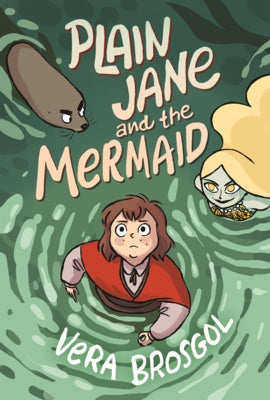 Plain Jane and the Mermaid by Brosgol, Vera