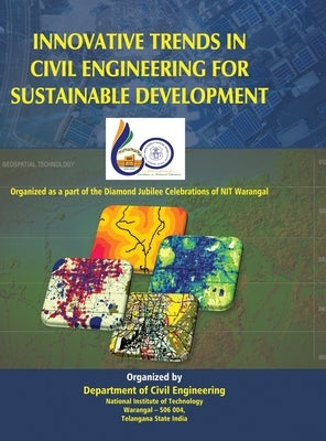 Innovative Trends in Civil Engineering for Sustainable Development by Rao, N. V. Ramana