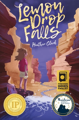 Lemon Drop Falls by Clark, Heather