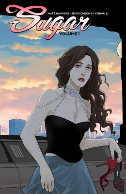 Sugar Volume 1 by Hawkins, Matt