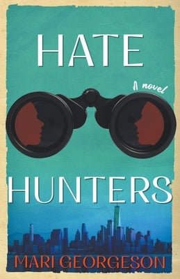 Hate Hunters by Georgeson, Mari