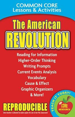 American Revolution: Common Core Lessons & Activities by Marsh, Carole