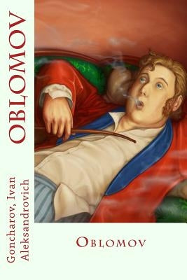 Oblomov by Sir Angels