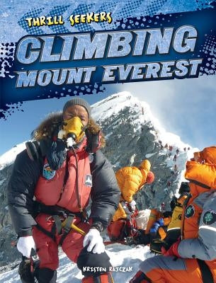 Climbing Mount Everest by Rajczak Nelson, Kristen