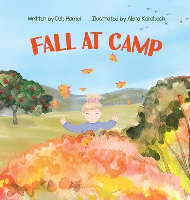 Fall at Camp by Hamel, Deb L.
