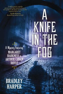 A Knife in the Fog by Harper, Bradley