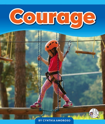 Courage by Amoroso, Cynthia