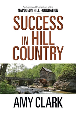 Success in Hill Country by Clark, Amy