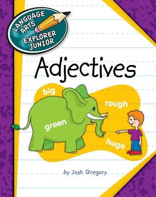 Adjectives by Gregory, Josh