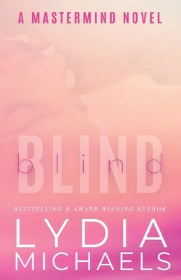 Blind by Michaels, Lydia