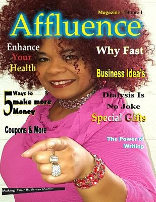 Affluence Magazine by Parker, Parker C.
