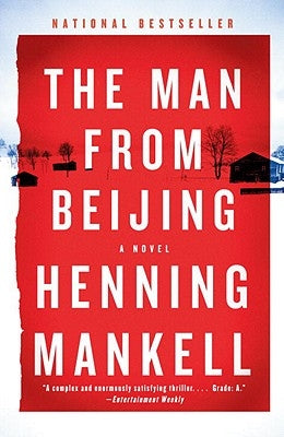 The Man from Beijing by Mankell, Henning