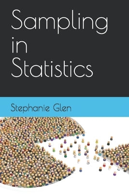Sampling in Statistics by Glen, Stephanie