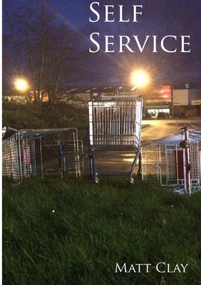Self Service by Clay, Matt