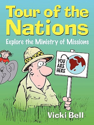 Tour of the Nations by Bell, Vicki Lynn