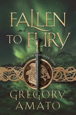 Fallen to Fury by Amato, Gregory