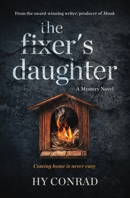 The Fixer's Daughter: A Mystery Novel by Conrad, Hy