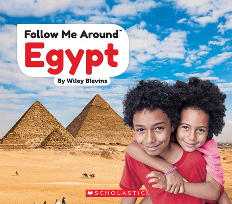 Egypt (Follow Me Around) by Blevins, Wiley