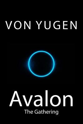 Avalon: The Gathering by Yugen, Von