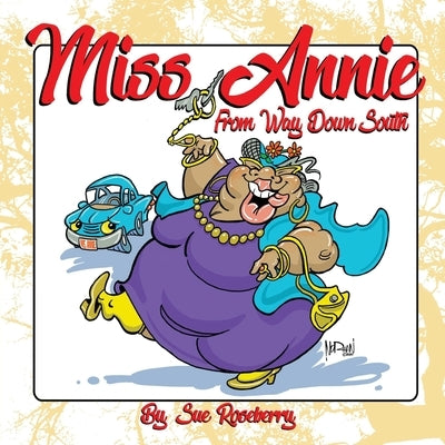 Miss Annie by Roseberry, Sue