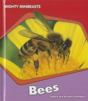 Bees by Gallagher, Debbie