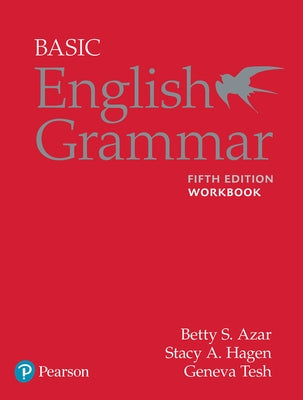 Basic English Grammar Workbook by Azar, Betty