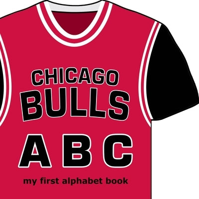 Chicago Bulls ABC by Brad Epstein